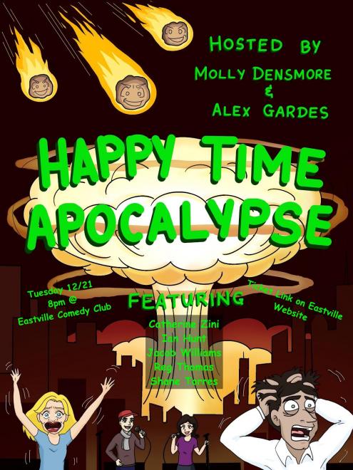 Happy Time Apocalypse Comedy feat. Shane Torres, Jacob Williams, Ian Hunt, Reg Thomas