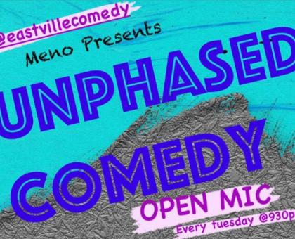 Unphased Comedy Open Mic