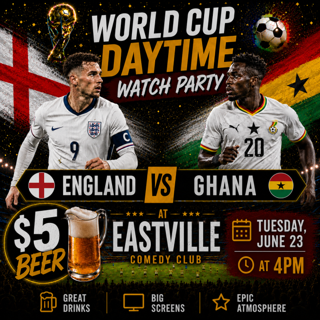 England vs. Ghana - World Cup - All You can Drink!