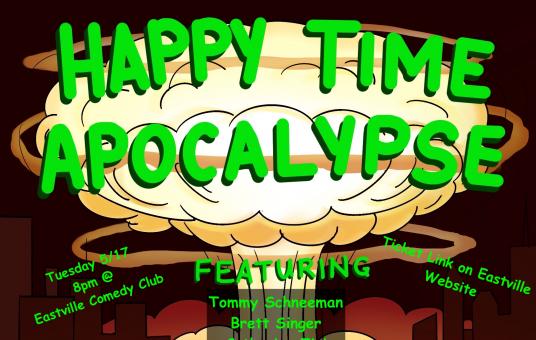 Happy Time Apocalypse Comedy