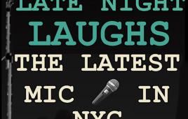 Late Night Laughs OPEN MIC