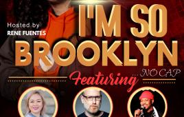 I'm So Brooklyn Comedy