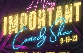 A Very Important Comedy Show