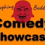 Laughing Buddha Comedy Showcase, NYC's top new talent comedians! 