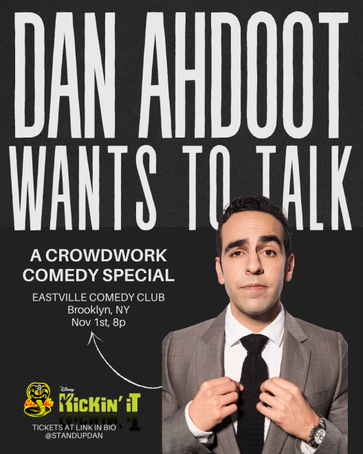 DAN AHDOOT WANTS TO TALK: A Crowdwork Comedy Special