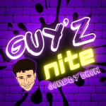 Guy'z Nite Comedy