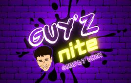 Guy'z Nite Comedy