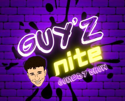 Guy'z Nite Comedy Show