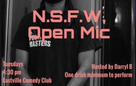 N.S.F.W. Open Mic