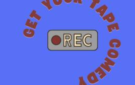 Get Your Tape Comedy