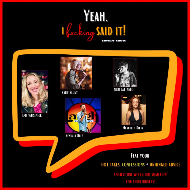 Yeah, I Fxcking Said It! Comedy Show