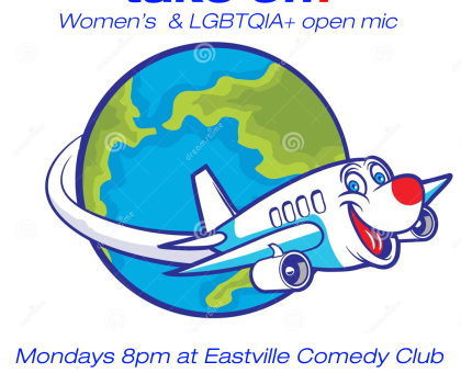 Take Off! A Womens and LGBTQIA+ Open Mic