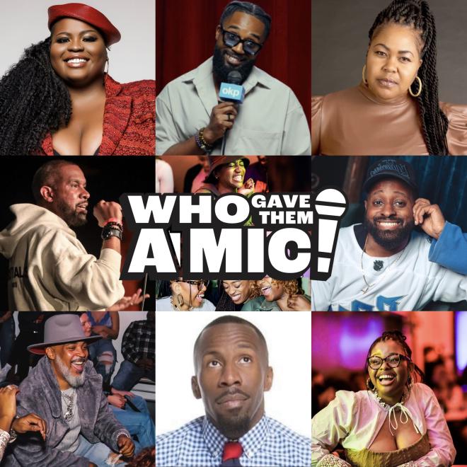 Who Gave Them a Mic Comedy Show - Juneteenth Hosted by Derrell Meyers — event poster