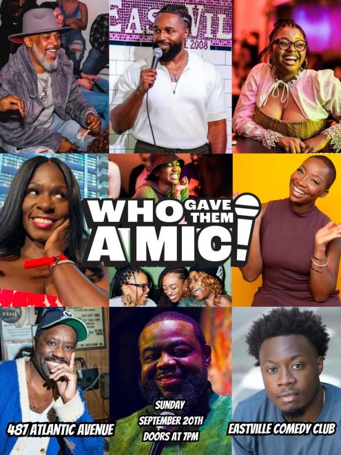 Who Gave Them a Mic Comedy Show - Hosted by Derrell Meyers  — event poster