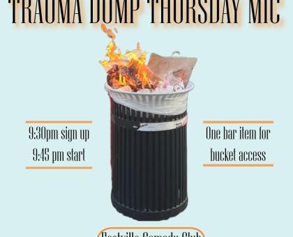 Trauma Dump Thursday Mic