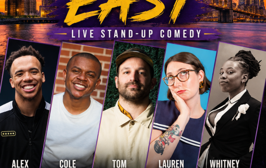 Laughs on the East Featuring: Cole Cosby, Tom Zappia, Lauren Cocroft, Alex Quow, Whitney Chanel — event thumbnail