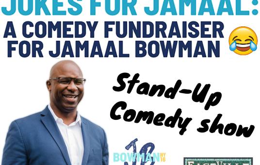 Jokes For Jamaal: Comedy Fundraiser for Congressman  Jamaal Bowman