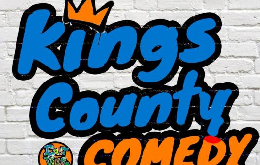 Kings County Comedy in Brooklyn! FEAT. James Camacho, Joe Pontillo, Mike Toohey