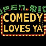 Comedy Loves Ya