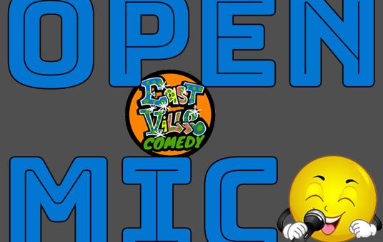 EastVille Open Mic Comedy Fest!