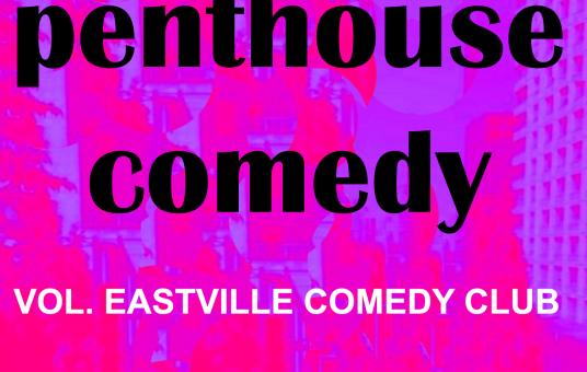 Penthouse Comedy! ! feat. Mary Beth Barone, Shafi Hossain, Jake Velazquez