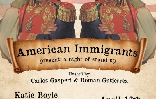 The American Immigrants present a night of stand-up!