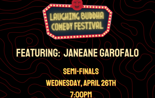 Laughing Buddha Comedy Festival! feat. Janeane Garofalo