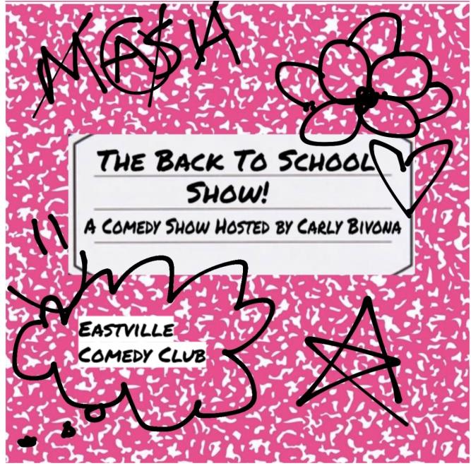 The Back to School Comedy Show!
