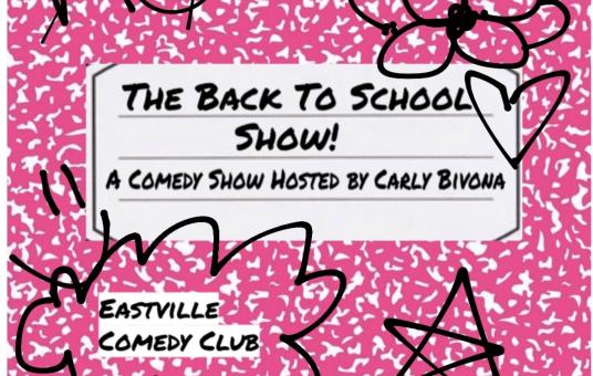 The Back to School Comedy Show!