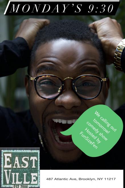 We Calling Out Tomorrow Comedy